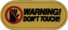 Velcro Patch Dont Touch